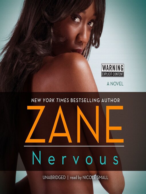 Title details for Nervous by Zane - Wait list